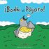 �Bodhi el p�jaro!
