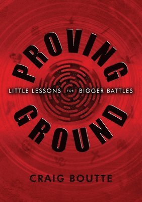 Proving Ground