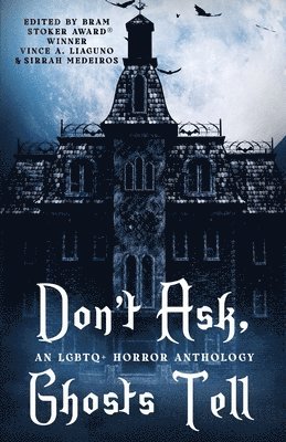 Don't Ask, Ghosts Tell (h�ftad)