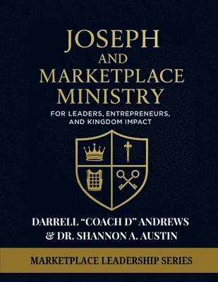 Joseph and Marketplace Ministry (h�ftad)