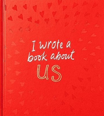 I Wrote a Book About Us (häftad)
