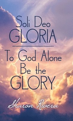 Soli Deo Gloria (häftad)