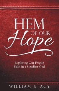 Hem of Our Hope (hftad)