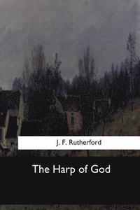 The Harp of God (häftad)