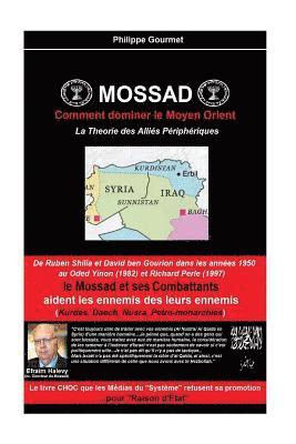 Mossad: Comment dominer le Moyen Orient (häftad)