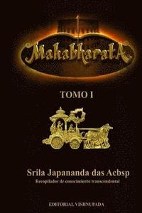 El Mahabharata Tomo I (häftad)