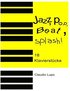 Jazz, Pop, Beat, Splash!: 18 zwei- und vierhndige Klavierstcke