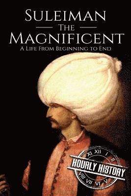 Suleiman the Magnificent (häftad)