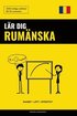 Lär dig Rumänska - Snabbt / Lätt / Effektivt: 2000 viktiga ordlistor