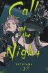 Call of the Night, Vol. 2