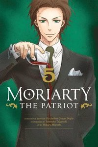 Moriarty the Patriot, Vol. 5 (hftad)