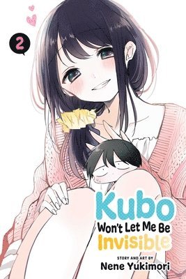 Kubo Won't Let Me Be Invisible, Vol. 2 (häftad)