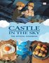 Castle in the Sky: The Official Cookbook