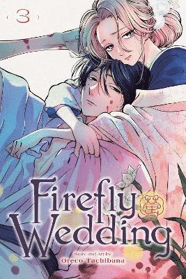 Firefly Wedding, Vol. 3 (hftad)