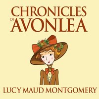 Chronicles of Avonlea (ljudbok)