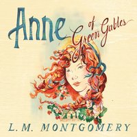 Anne of Green Gables Collection (ljudbok)