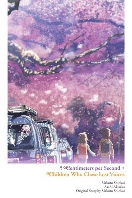 5 Centimeters per Second + Children Who Chase Lost Voices (häftad)