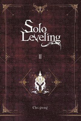 Solo Leveling, Vol. 2 (novel) (hftad)