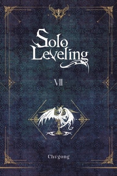 Solo Leveling, Vol. 7 (novel) (hftad)