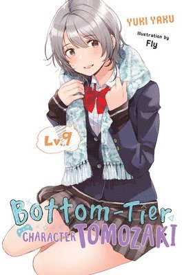 Bottom-Tier Character Tomozaki, Vol. 9 (light novel) (häftad)
