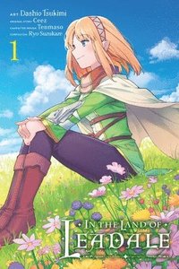In the Land of Leadale, Vol. 1 (manga) (hftad)