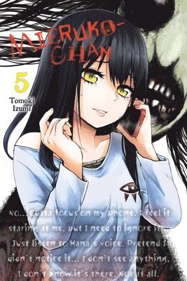 Mieruko-chan, Vol. 5 (hftad)