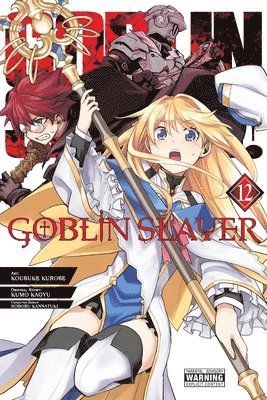 Goblin Slayer, Vol. 12 (manga) (hftad)