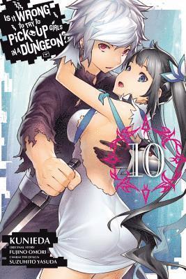Is It Wrong to Try to Pick Up Girls in a Dungeon?, Vol. 10 (manga) (inbunden)