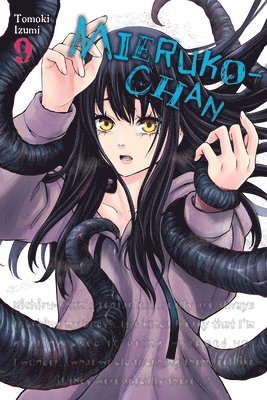 Mieruko-chan, Vol. 9 (hftad)