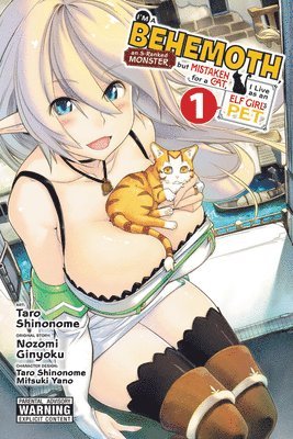 I'm a Behemoth, an S-Ranked Monster, but Mistaken for a Cat, I Live as an Elf Girl's Pet, Vol. 1 (manga) (häftad)