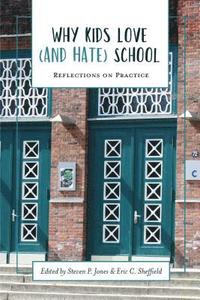 Why Kids Love (and Hate) School (hftad)