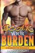 Bear Your Burden: A Bear Shifter Romance