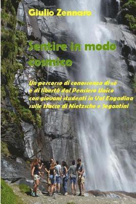 Sentire in modo cosmico (häftad)