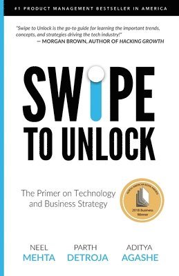 Swipe to Unlock: The Primer on Technology and Business Strategy (hftad)