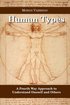 Human Types: A Fourth Way Approach to understand oneself and others