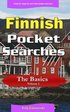 Finnish Pocket Searches - The Basics - Volume 1: A set of word search puzzles to aid your language learning