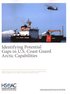 Identifying Potential Gaps in U.S. Coast Guard Arctic Capabilities