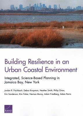 Building Resilience in an Urban Coastal Environment (hftad)