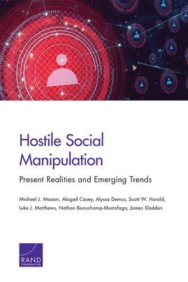 Hostile Social Manipulation (inbunden)
