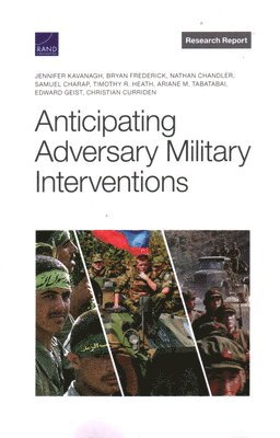 Anticipating Adversary Military Interventions (h�ftad)