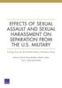 Effects of Sexual Assault and Sexual Harassment on Separation from the U.S. Military