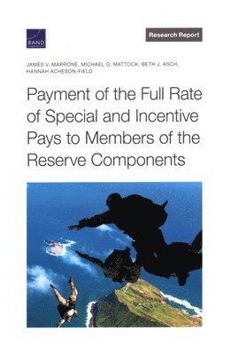 Payment of the Full Rate of Special and Incentive Pays to Members of the Reserve Components (hftad)