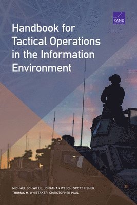 Handbook for Tactical Operations in the Information Environment (hftad)