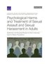 Psychological Harms and Treatment of Sexual Assault and Sexual Harassment in Adults