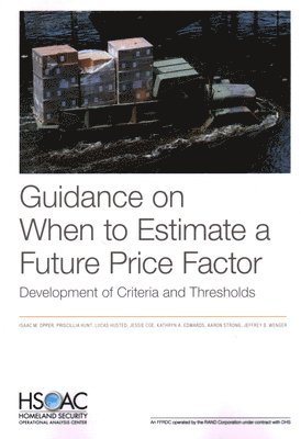 Guidance on When to Estimate a Future Price Factor (hftad)