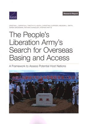 People's Liberation Army's Search for Overseas Basing and Access (hftad)