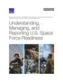 Understanding, Managing, and Reporting U.S. Space Force Readiness
