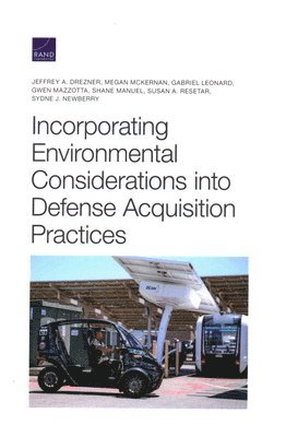 Incorporating Environmental Considerations Into Defense Acquisition Practices (hftad)