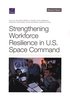 Strengthening Workforce Resilience in U.S. Space Command