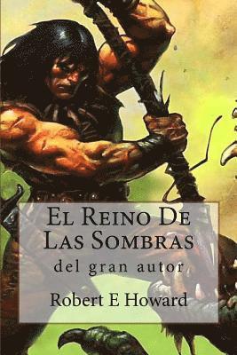 El Reino De Las Sombras (inbunden)